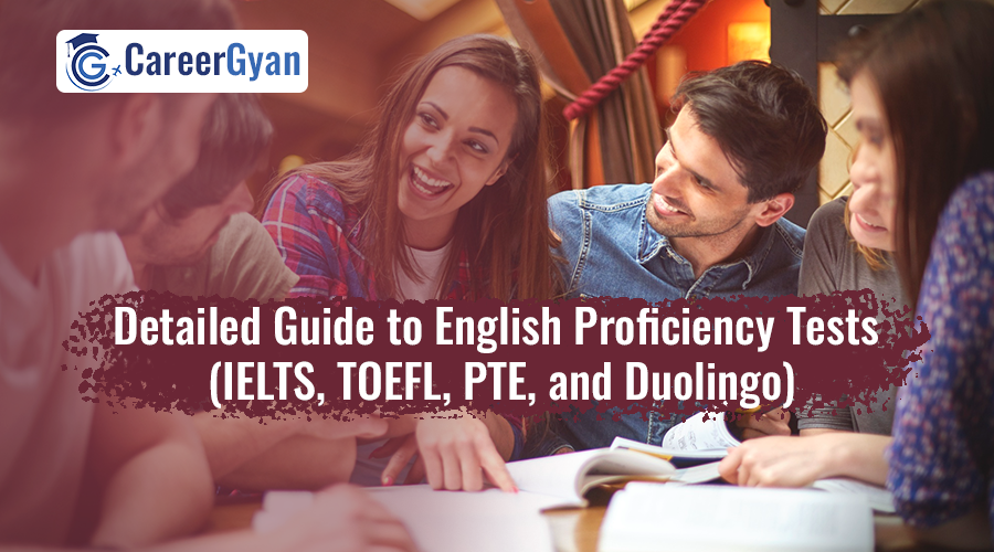 Detailed Guide to English Proficiency Tests